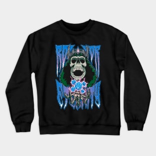 Rol for Eternity Crewneck Sweatshirt